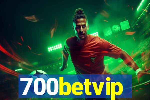 700betvip