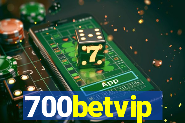 700betvip