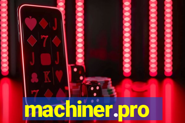 machiner.pro