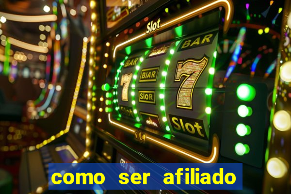 como ser afiliado de casino