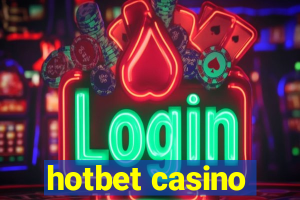 hotbet casino