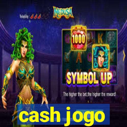 cash jogo