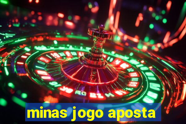 minas jogo aposta