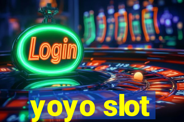 yoyo slot