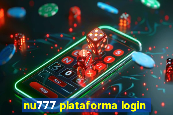 nu777 plataforma login