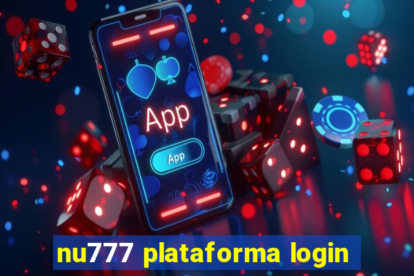 nu777 plataforma login