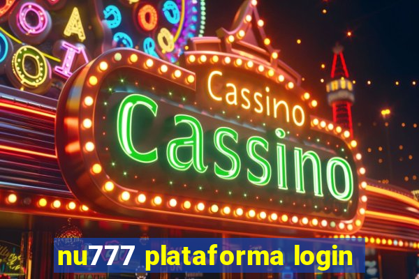 nu777 plataforma login