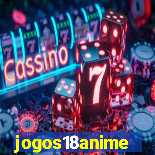 jogos18anime