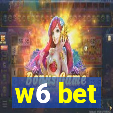 w6 bet