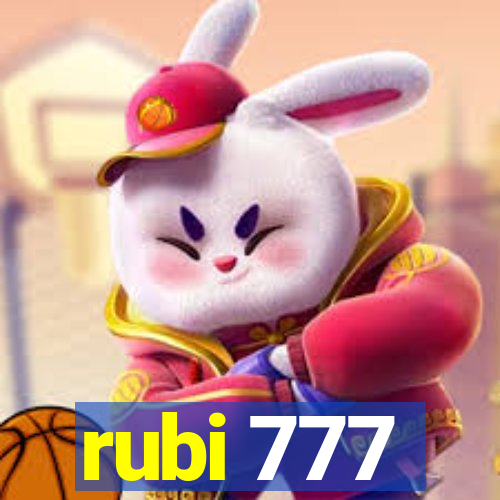 rubi 777