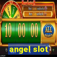 angel slot