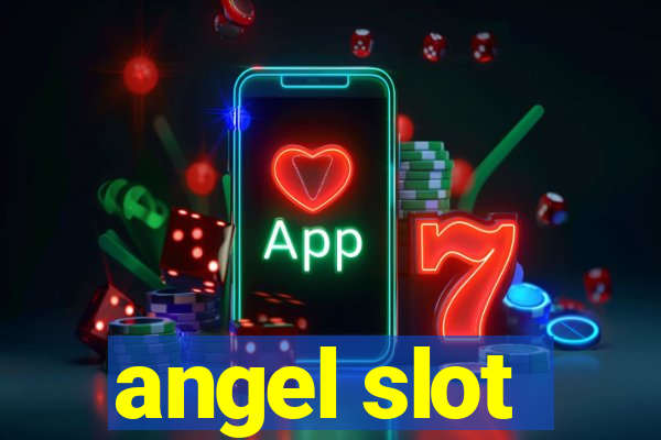 angel slot