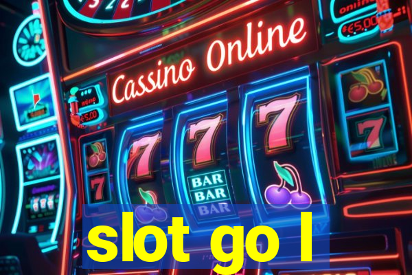 slot go l