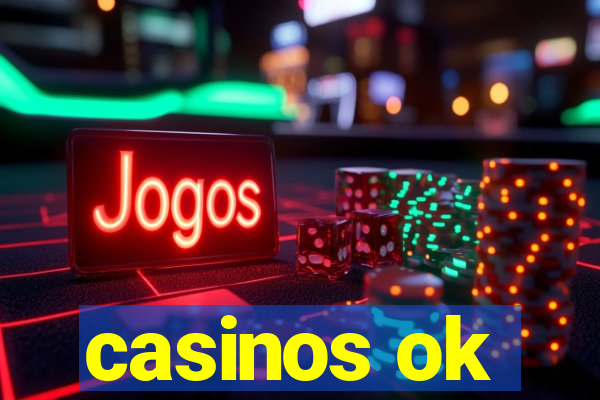 casinos ok