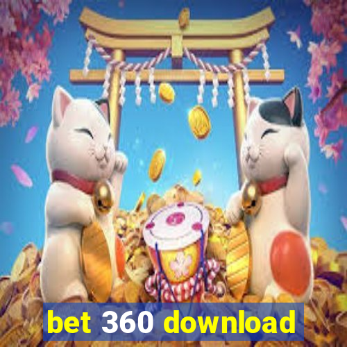 bet 360 download