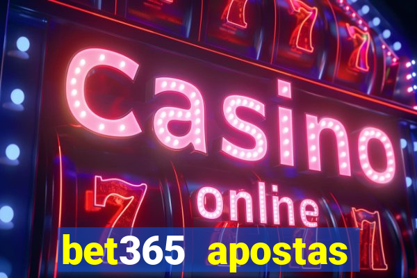 bet365 apostas online oficial