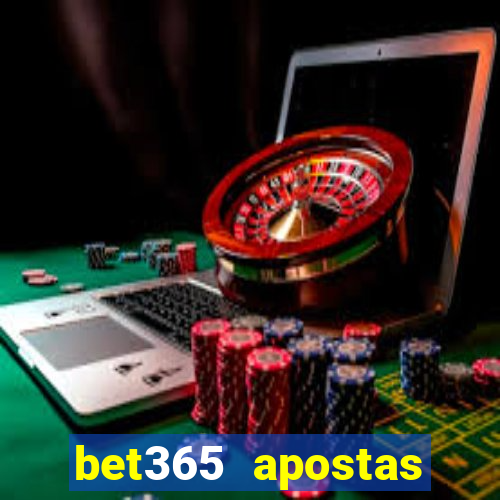 bet365 apostas online oficial