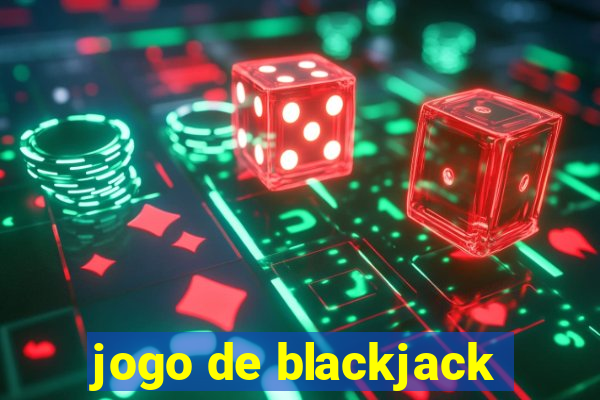 jogo de blackjack