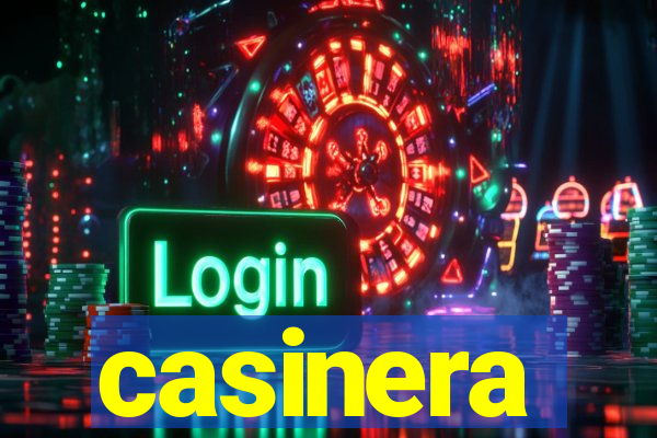 casinera