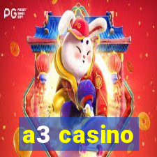 a3 casino