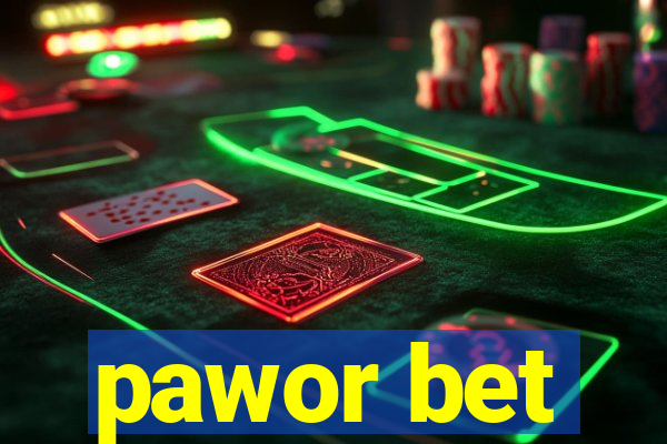 pawor bet