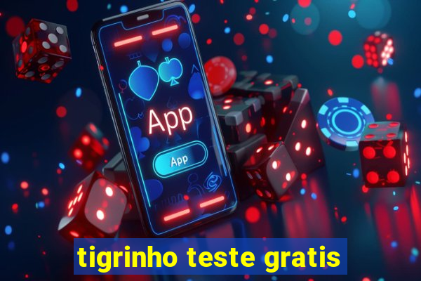 tigrinho teste gratis