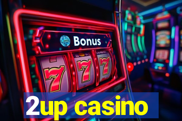 2up casino