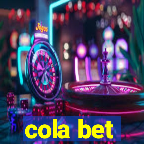 cola bet