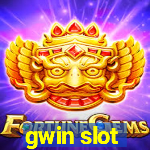 gwin slot