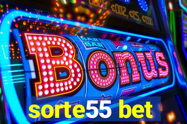 sorte55 bet