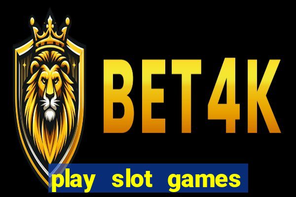 play slot games for real money