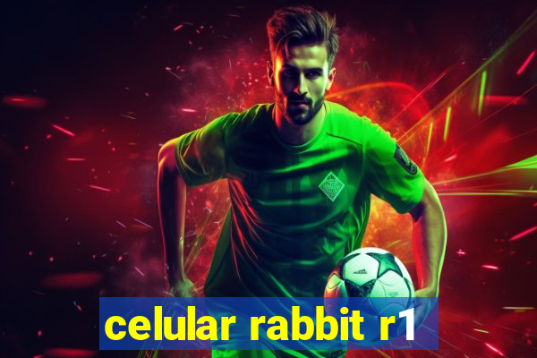 celular rabbit r1