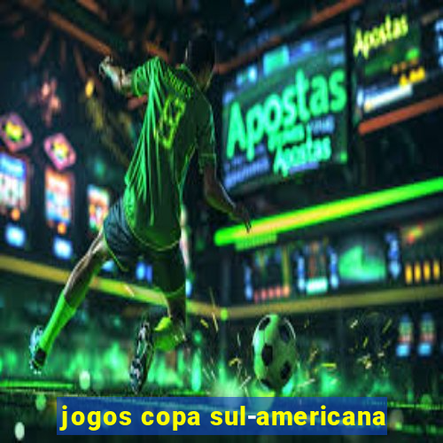 jogos copa sul-americana