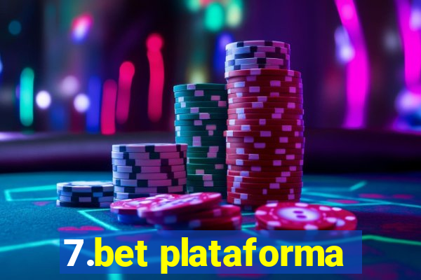 7.bet plataforma