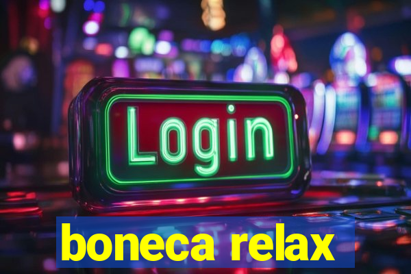 boneca relax