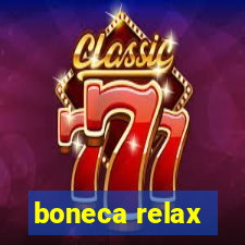 boneca relax