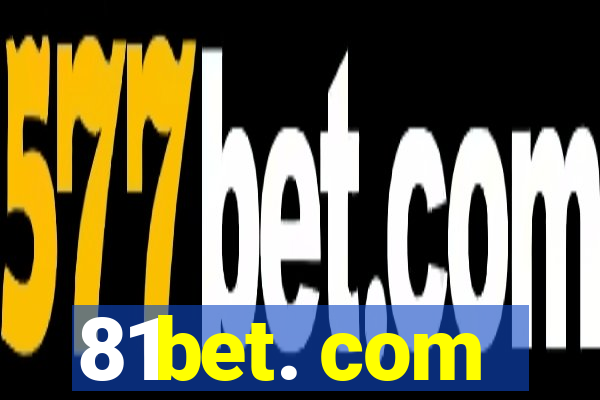 81bet. com