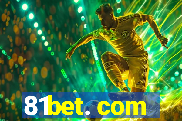 81bet. com