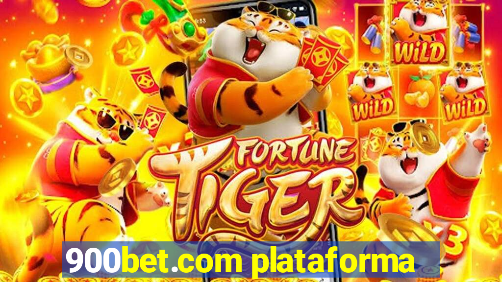 900bet.com plataforma