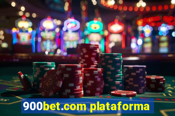 900bet.com plataforma