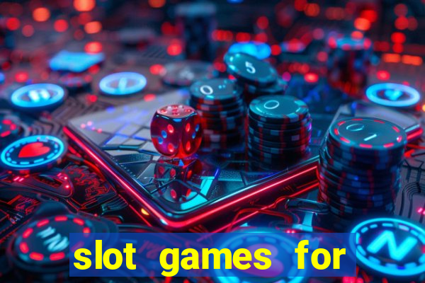 slot games for real money