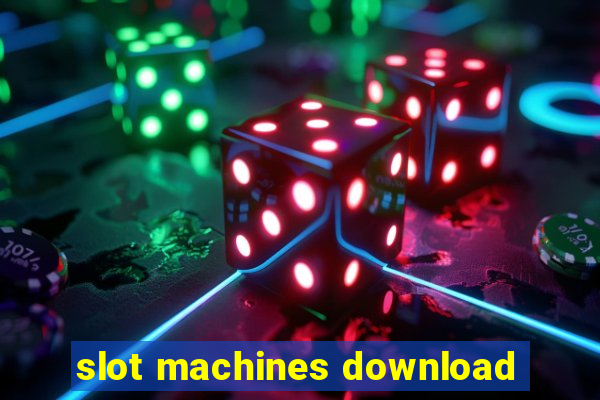 slot machines download