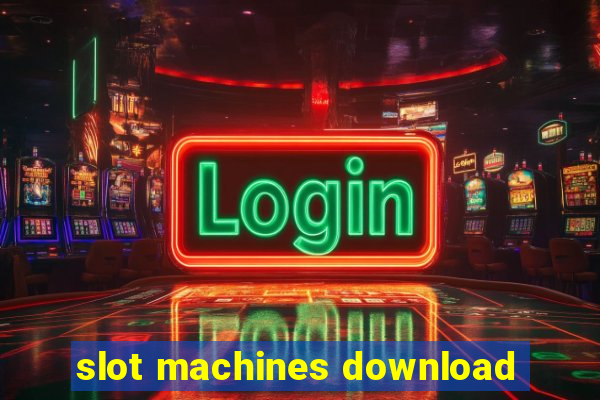 slot machines download