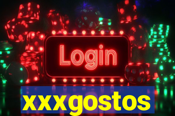 xxxgostos