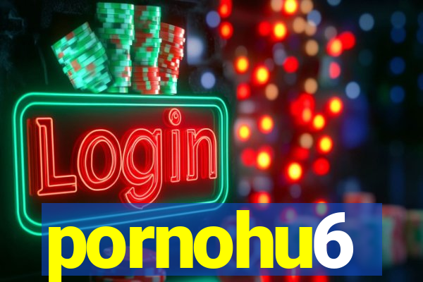 pornohu6