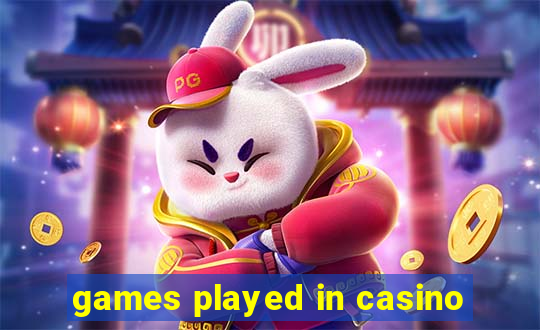 games played in casino