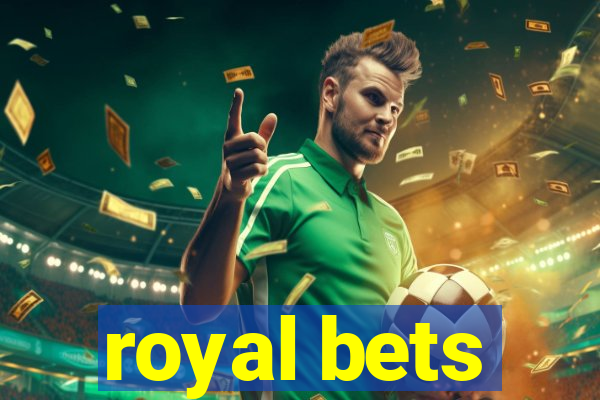 royal bets