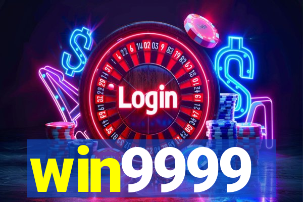 win9999