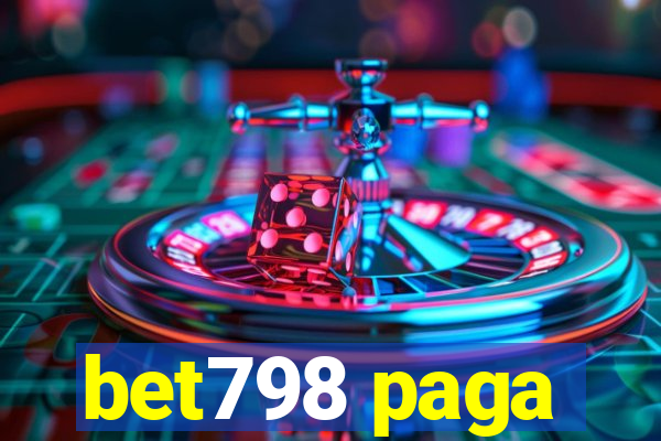 bet798 paga