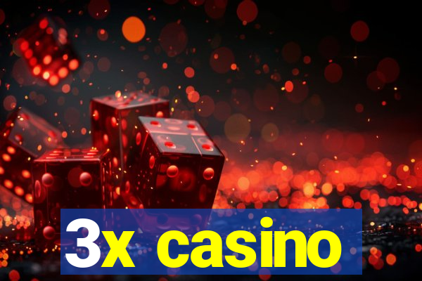 3x casino